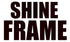 ShineFrame
